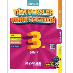 MAVİTİKLİ YAY 3.Sınıf Haftalık Konu Özetleri